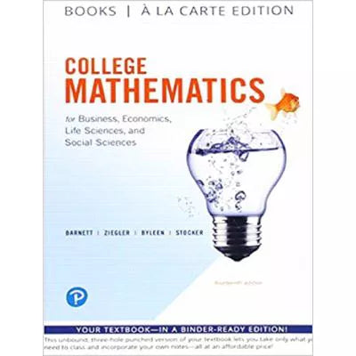 College Mathematics for Business, Economics etc (Loose Pgs)