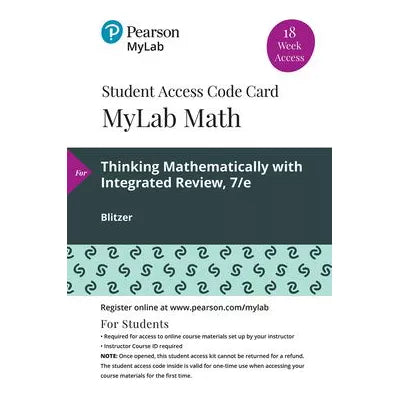 MyLab Math with Pearson eText Access Code for Thinking Mathematically with Integrated Review