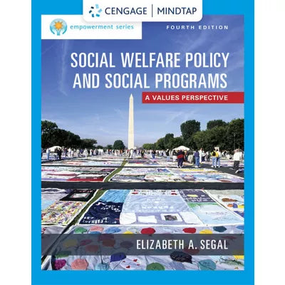 MindTap for Segal's Social Welfare Policy & Social Programs, Enhanced, 1 term Instant Access (Custom)
