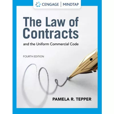 MindTap for Tepper's The Law of Contracts and the Uniform Commercial Code, 1 term Instant Access