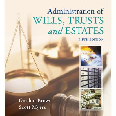 Administration of Wills, Trusts & Estates (Custom)
