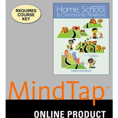 MindTap Education, 1 term (6 months) Instant Access for Gestwicki's Home, School, and Community Relations
