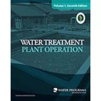 Water Treatment Plant Operation, Volume I