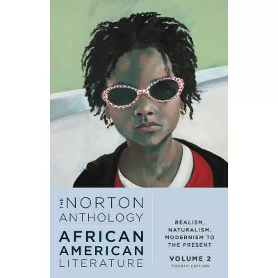 The Norton Anthology of African American Literature