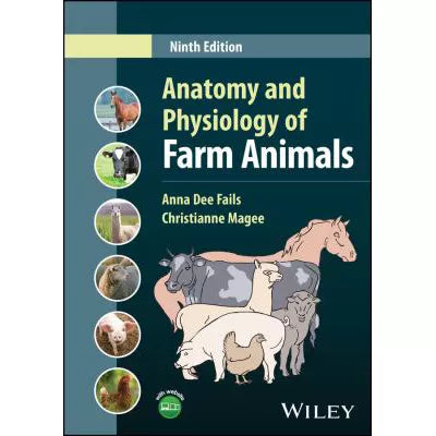 Anatomy & Physiology of Farm Animals