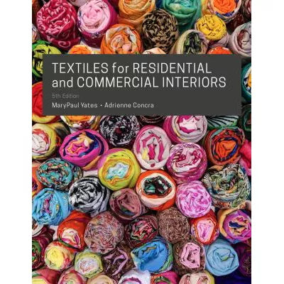 Textiles for Residential and Commercial Interiors : - with STUDIO