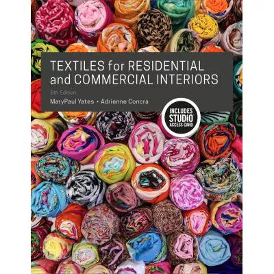 Textiles for Residential & Commercial Interiors (w/Access Code)