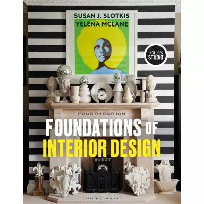 Foundations of Interior Design : - with STUDIO