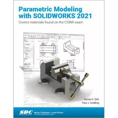Parametric Modeling with SOLIDWORKS 2021