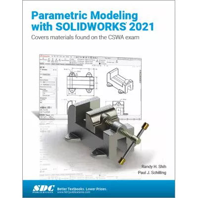 Parametric Modeling with SOLIDWORKS 2021