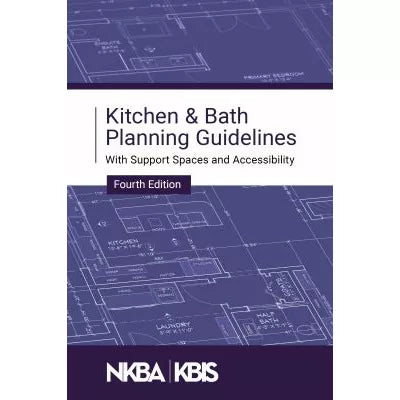 NKBA Kitchen & Bath Planning Guidelines