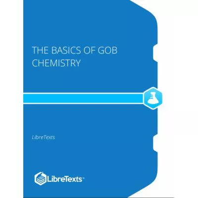 Basics of GOB Chemistry